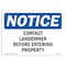 Signmission OSHA Notice Sign, 7" Height, 10" Width, Contact Landowner Before Entering Property Sign, Landscape OS-NS-D-710-L-10799 - alternate 1